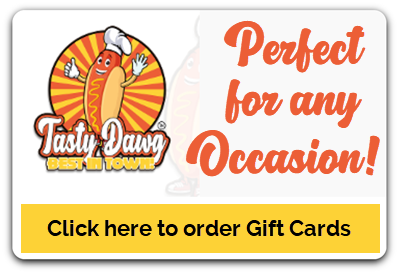 Order Tasty Dawg Gift Cards